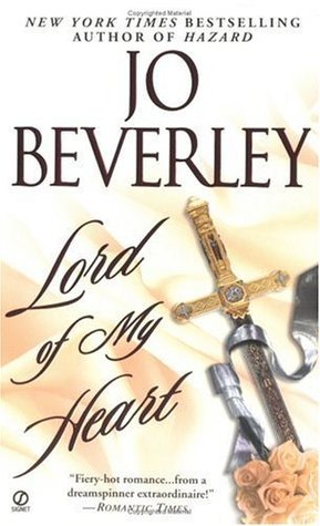 Lord Of My Heart (2002) by Jo Beverley
