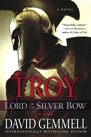 Lord of the Silver Bow (2006) by David Gemmell