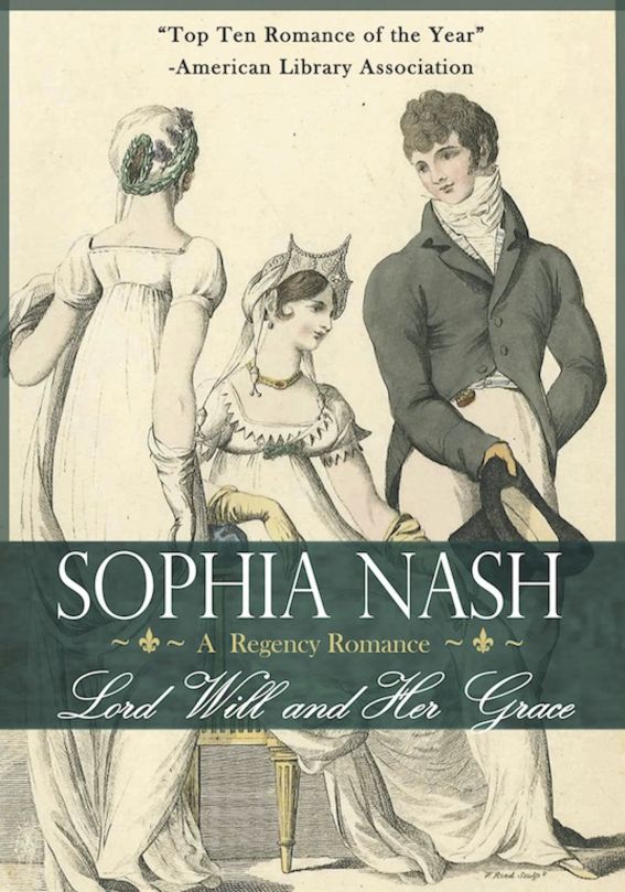 Lord Will & Her Grace by Sophia Nash