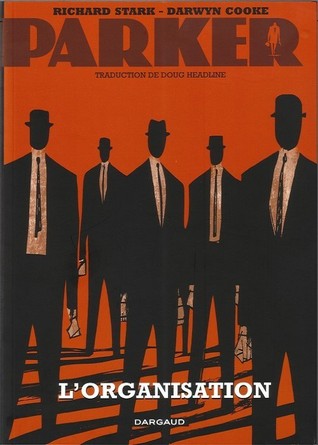 L'organisation (2011) by Darwyn Cooke