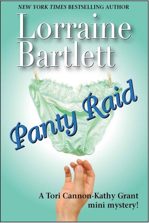 Lorraine Bartlett - Tori Cannon-Kathy Grant 00.5 - Panty Raid by Lorraine Bartlett