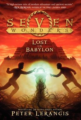Lost in Babylon (2013) by Peter Lerangis