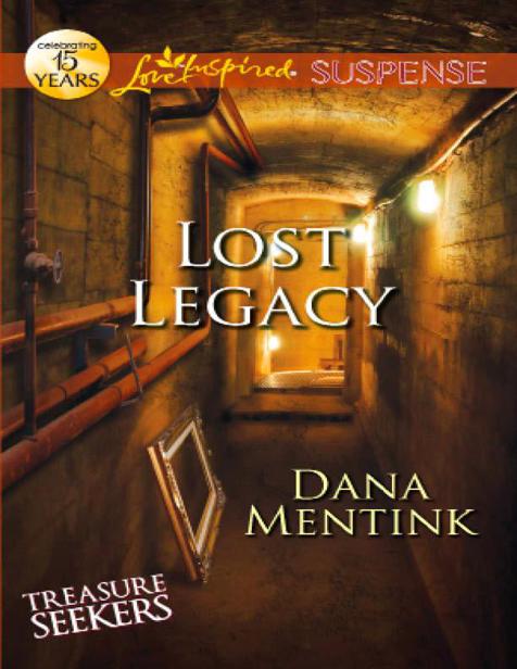 Lost Legacy by Dana Mentink