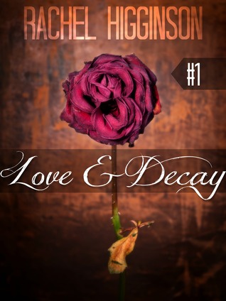 Love and Decay, Episode One (2000)
