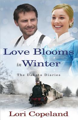Love Blooms in Winter (2012) by Lori Copeland