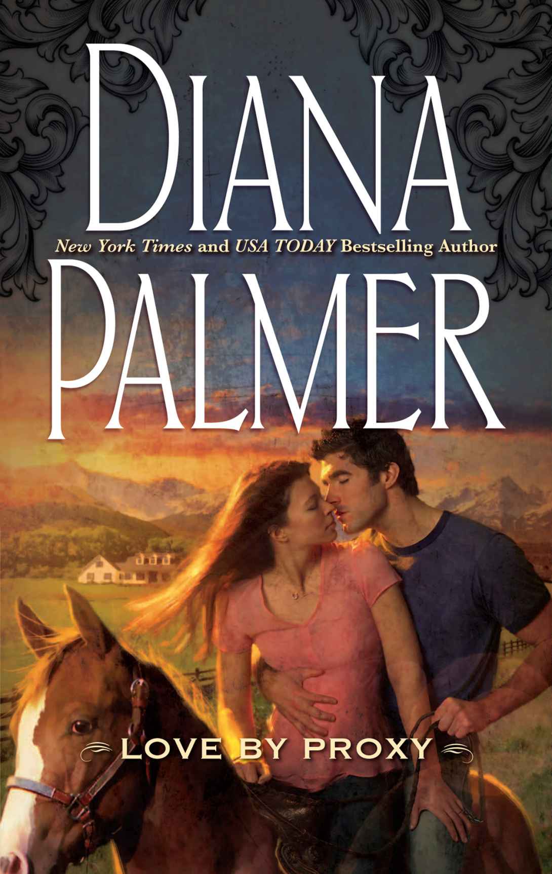 Love by Proxy by Diana Palmer
