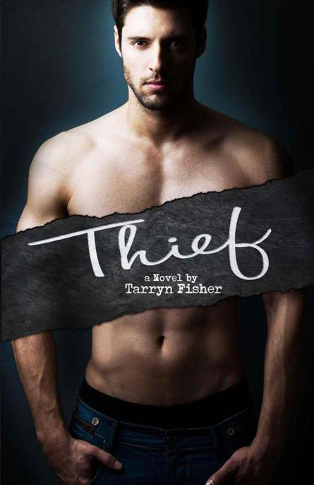 Love Me With Lies 03 Thief by Tarryn Fisher