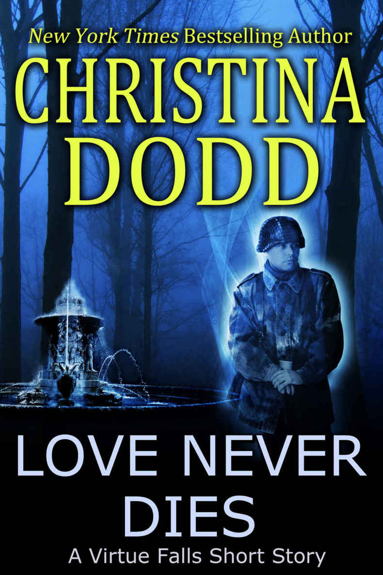 Love Never Dies by Christina Dodd