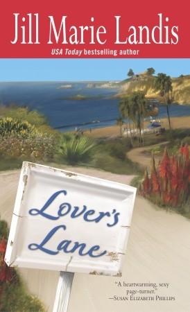 Lover's Lane (2004) by Jill Marie Landis