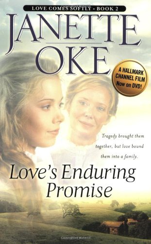Love's Enduring Promise (Love Comes Softly Series #2) by Janette Oke