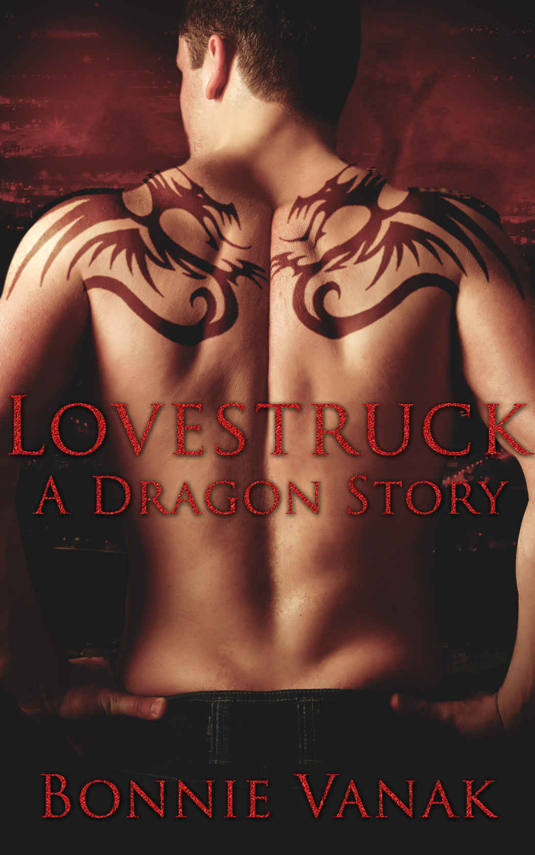 Lovestruck, a Dragon Story by Bonnie Vanak