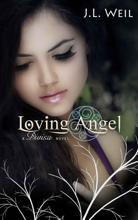 Loving Angel (A Divisa Novel Book 4) by J.L. Weil