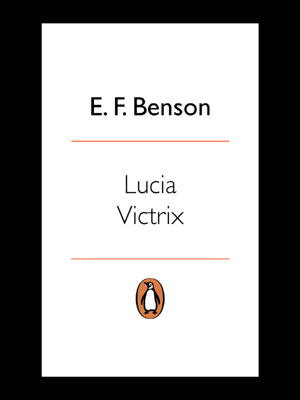 Lucia Victrix (2013) by E. F. Benson