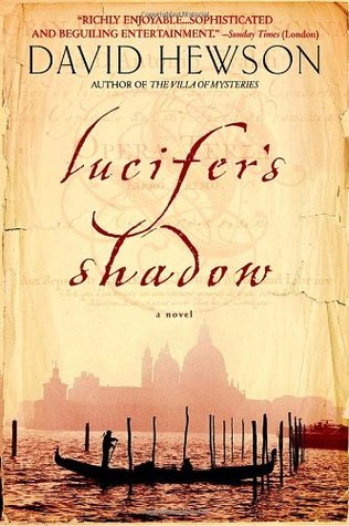 Lucifer's Shadow (2005) by David Hewson