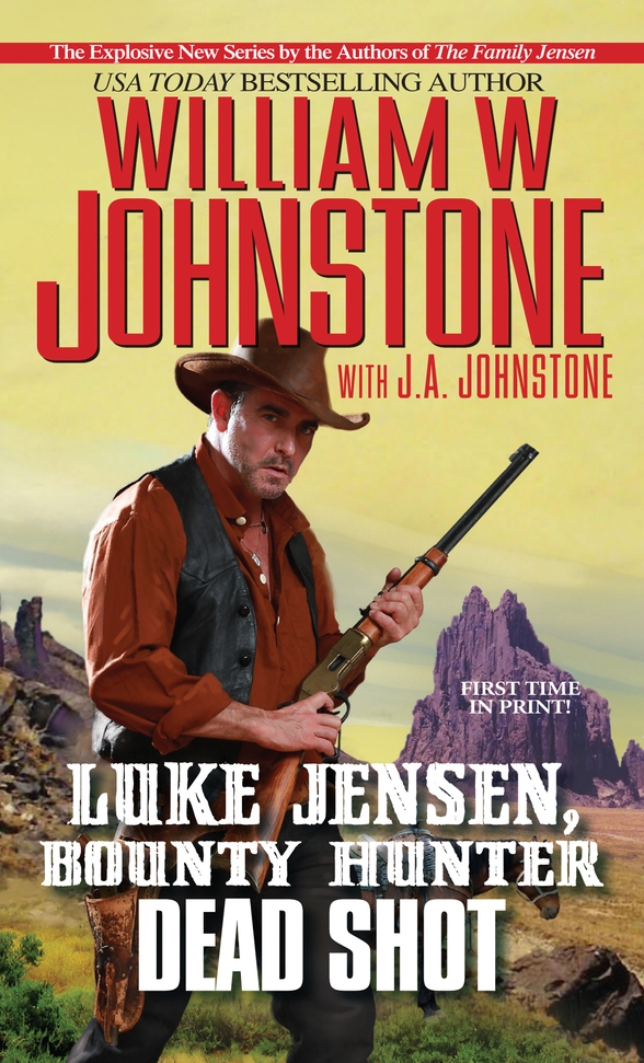 Luke Jensen, Bounty Hunter (2013) by William W. Johnstone
