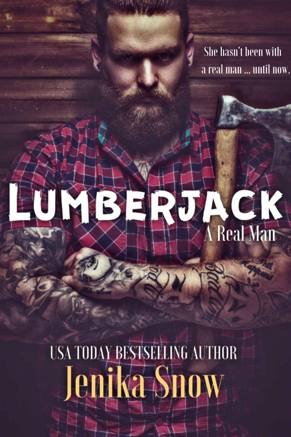 Lumberjack (A Real Man, 1) by Jenika Snow