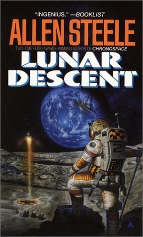 Lunar Descent (1991) by Allen Steele