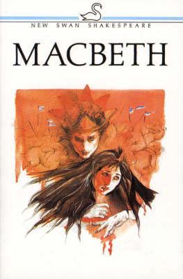 Macbeth (New Swan Shakespeare Series) (1986)