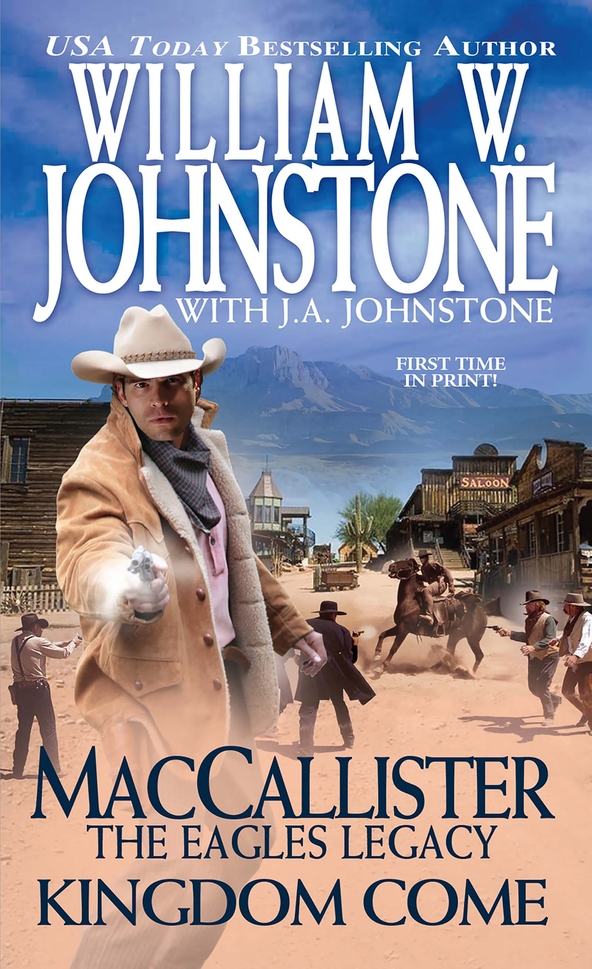 MacCallister Kingdom Come (2015) by William W. Johnstone