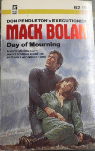 MacK Bolan No. 62: Day of Mourning by Don Pendleton
