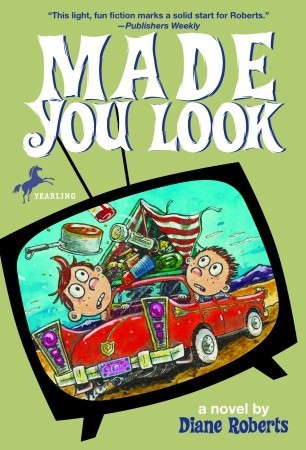 Made You Look (2004) by Diane Roberts