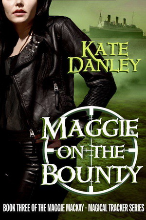 Maggie on the Bounty by Kate Danley