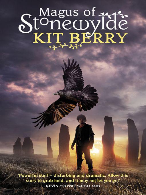 Magus of Stonewylde Book One by Kit Berry