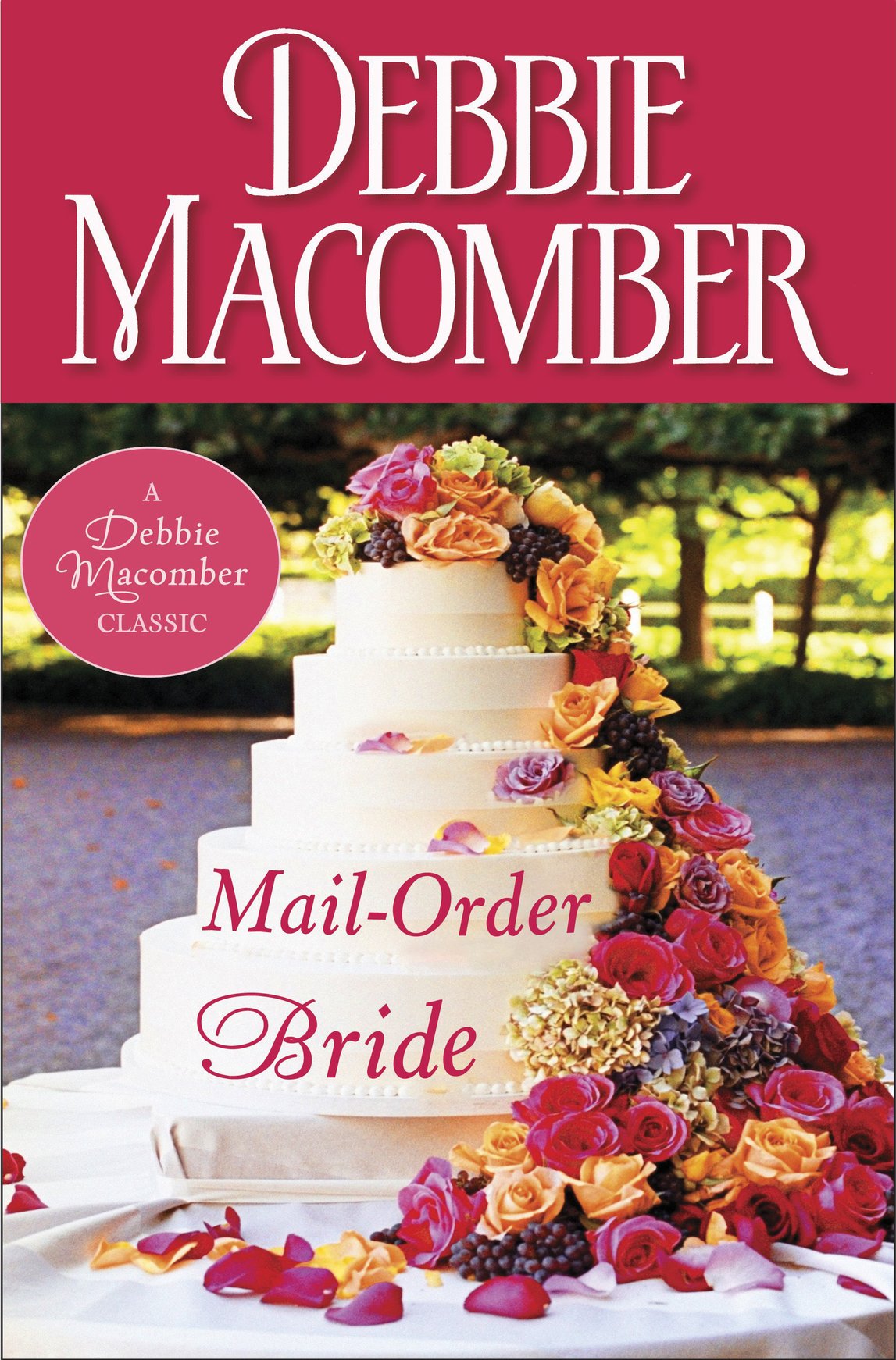 Mail-Order Bride (2016) by Debbie Macomber