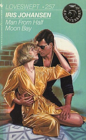 Man From Half Moon Bay (1988) by Iris Johansen