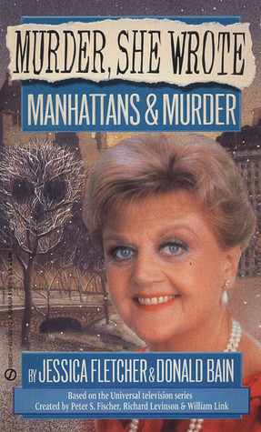 Manhattans & Murder (1994) by Donald Bain