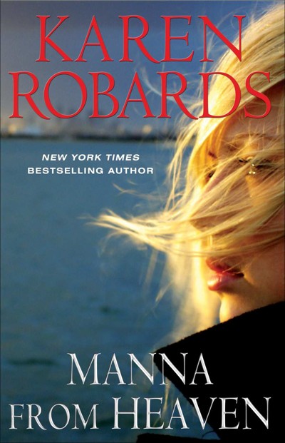 Manna From Heaven by Karen Robards