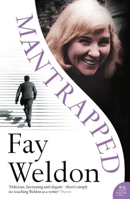 Mantrapped by Fay Weldon