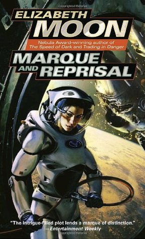 Marque and Reprisal (2005) by Elizabeth Moon