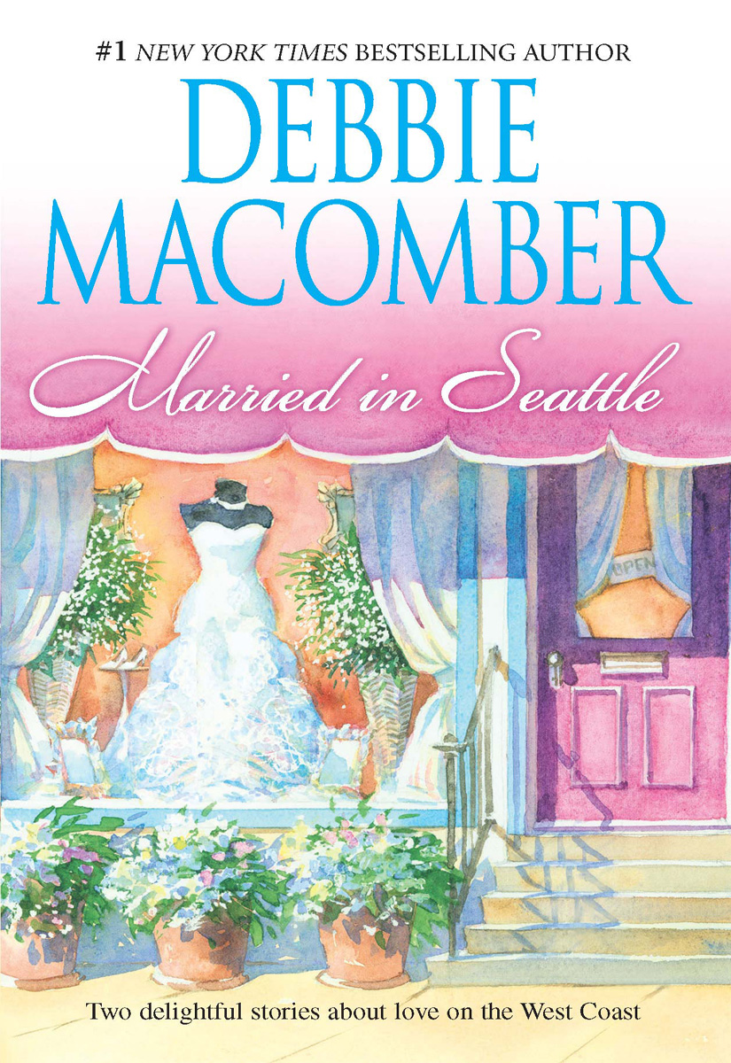 Married in Seattle (2009) by Debbie Macomber
