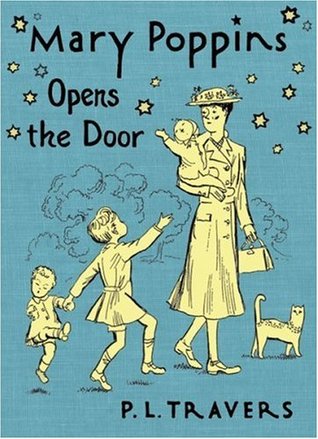 Mary Poppins Opens the Door (2006) by P.L. Travers