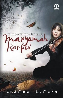 Maryamah Karpov: Mimpi-mimpi Lintang (2008) by Andrea Hirata