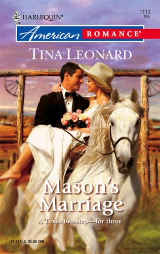 Mason's Marriage (2006) by Tina Leonard