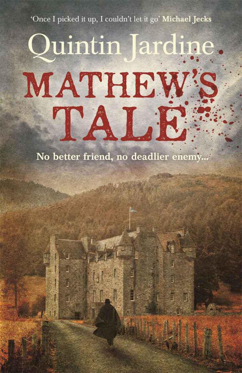 Mathew's Tale by Quintin Jardine
