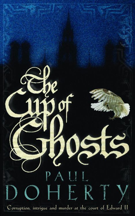 Mathilde 01 - The Cup of Ghosts by Paul Doherty