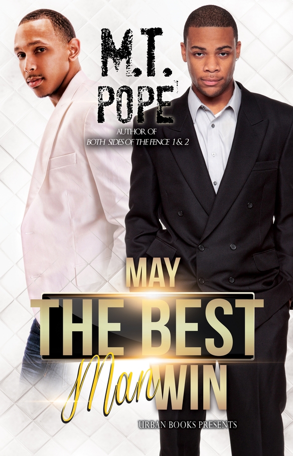 May the Best Man Win (2013) by M.T. Pope