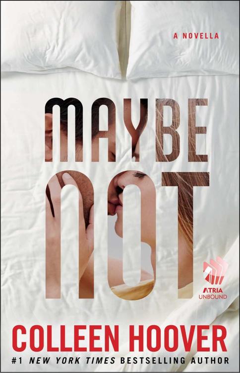 Maybe Not (Maybe #1.5)
