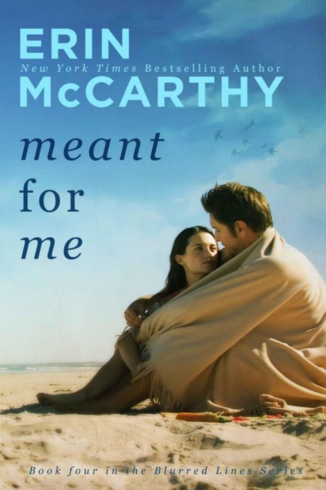 Meant For Me by Erin McCarthy