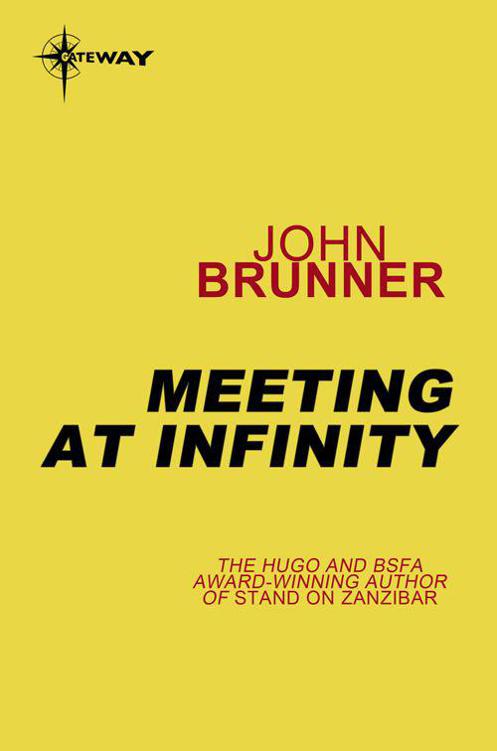 Meeting at Infinity by John Brunner