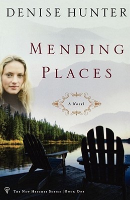 Mending Places (2004) by Denise Hunter