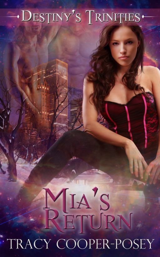 Mia's Return by Tracy Cooper-Posey