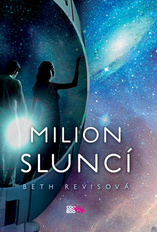 Milion sluncí (2012) by Beth Revis