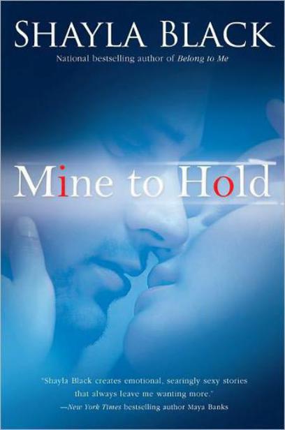 Mine to Hold