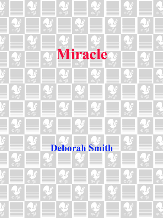 Miracle (2011) by Deborah Smith