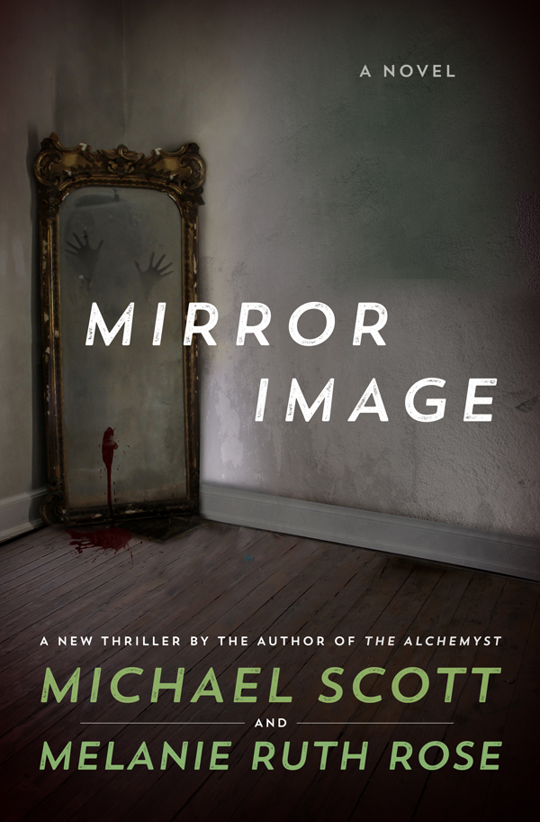 Mirror Image by Michael Scott