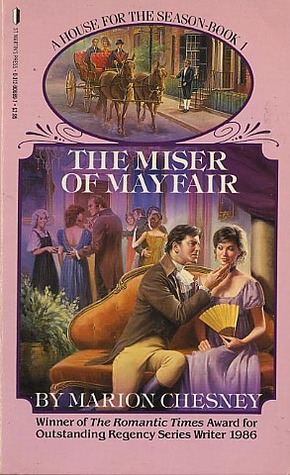 Miser of Mayfair (1987) by Marion Chesney